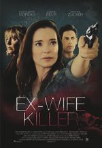 Watch Ex-Wife Killer 1channel