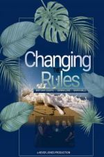 Watch Changing the Rules II: The Movie 1channel