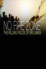 Watch No Fire Zone The Killing Fields of Sri Lanka 1channel