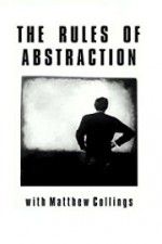 Watch The Rules of Abstraction with Matthew Collings 1channel