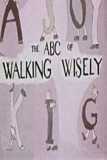 Watch ABC's of Walking Wisely 1channel