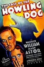 Watch The Case of the Howling Dog 1channel