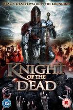 Watch Knight of the Dead 1channel