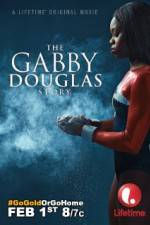 Watch The Gabby Douglas Story 1channel