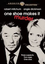 Watch One Shoe Makes It Murder 1channel