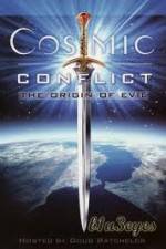 Watch Cosmic Conflict The Origin of Evil 1channel