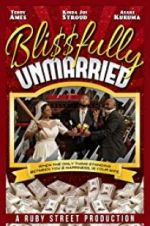 Watch Blissfully Unmarried 1channel