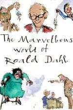 Watch The Marvellous World of Roald Dahl 1channel