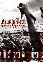 Watch Linkin Park: Live in Texas 1channel