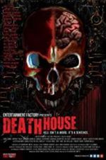 Watch Death House 1channel