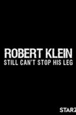 Watch Robert Klein Still Can\'t Stop His Leg 1channel