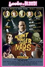 Watch Mutant Swinger from Mars 1channel