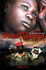 Watch The Greatest Silence Rape in the Congo 1channel