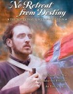 Watch No Retreat from Destiny: The Battle That Rescued Washington 1channel
