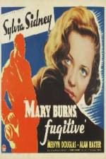 Watch Mary Burns Fugitive 1channel