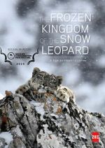 Watch The Frozen Kingdom of the Snow Leopard 1channel