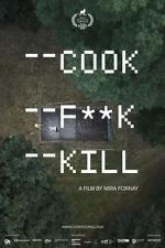 Watch Cook F**k Kill 1channel