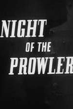 Watch The Night of the Prowler 1channel