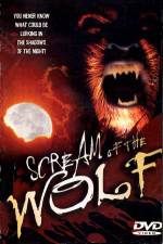 Watch Scream of the Wolf 1channel