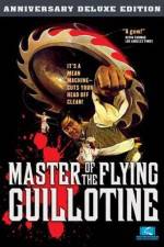 Watch Master of the Flying Guillotine 1channel