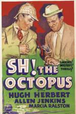 Watch Sh! The Octopus 1channel