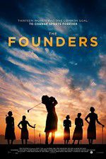 Watch The Founders 1channel