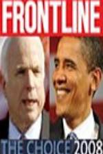 Watch Frontline The Choice 2008 1channel