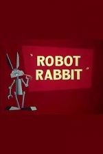 Watch Robot Rabbit (Short 1953) 1channel