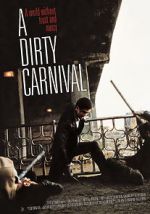 Watch A Dirty Carnival 1channel