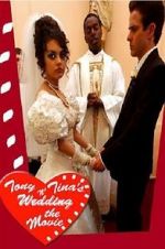 Watch Tony & Tina\'s Wedding 1channel