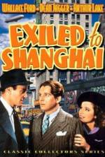 Watch Exiled to Shanghai 1channel