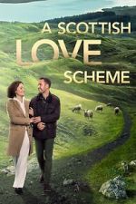 Watch A Scottish Love Scheme 1channel