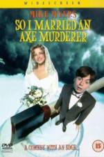 Watch So I Married an Axe Murderer 1channel