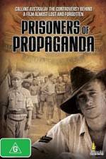 Watch Prisoners of Propaganda 1channel