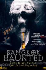 Watch Bangkok Haunted 1channel