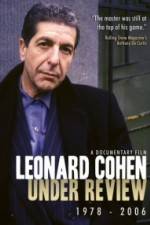 Watch Leonard Cohen: Under Review 1978-2006 1channel