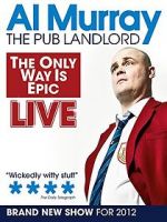 Watch Al Murray: The Only Way Is Epic Tour 1channel
