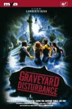 Watch Graveyard Disturbance 1channel