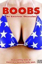 Watch Boobs: An American Obsession 1channel