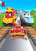 Watch Mighty Express: Mighty Trains Race (TV Special 2022) 1channel