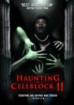 Watch Haunting of Cellblock 11 1channel