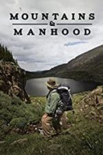 Watch Mountains & Manhood 1channel