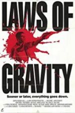 Watch Laws of Gravity 1channel