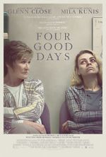 Watch Four Good Days 1channel