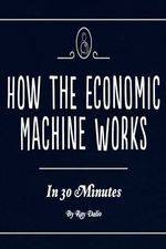 Watch How the Economic Machine Works 1channel