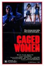 Watch Caged Woman 1channel