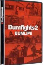 Watch Bumfights 2: Bumlife 1channel