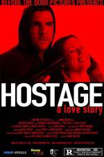 Watch Hostage A Love Story 1channel