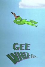 Watch Gee Whiz-z-z-z-z-z-z (Short 1956) 1channel