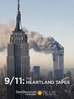 Watch 9/11: The Heartland Tapes 1channel